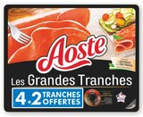 Jambon cru - AOSTE - Super U à Quimper Jambon cru - AOSTE en promo chez Super U Quimper à 3,79 €