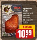 Spanferkel-Keule Angebote bei REWE Rheda-Wiedenbrück für 10,99 €
