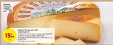 Raclette au lait cru - ERMITAGE en promo chez Intermarché Super Orléans à 15,99 €
