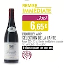 Brouilly AOP à Supermarchés Match dans Hem-Lenglet Brouilly AOP à Supermarchés Match dans Hem-Lenglet