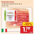 Prosciutto Crudo im Angebot bei Netto Marken-Discount in Euskirchen Prosciutto Crudo Angebote bei Netto Marken-Discount Euskirchen für 1,79 €
