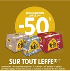 -50% remise immédiate sur le 2ème sur tout Leffe - LEFFE - Intermarché à Montpellier -50% remise immédiate sur le 2ème sur tout Leffe - LEFFE en promo chez Intermarché Montpellier