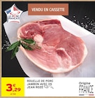 Rouelle de porc jambon avec os - JEAN ROZÉ en promo chez Intermarché Super Aix-en-Provence à 3,29 €