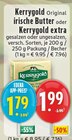 Aktuelle Butter Angebote bei EDEKA in Gelsenkirchen Aktuelles Original irische Butter Angebot bei EDEKA in Gelsenkirchen ab 1,79 €