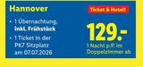 Hannover Ticket & Hotel bei Lidl im Leutershausen Prospekt für 129,00 €