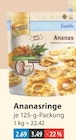 Ananasringe von Frucht im aktuellen V-Markt Prospekt für 2,69 €