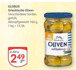 Griechische Oliven Angebote von Globus bei GLOBUS Saarbrücken für 2,49 €