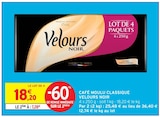 Café Moulu Classique Velours Noir - Velours Noir à 7,28 € dans le catalogue Intermarché Hyper