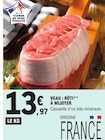 Veau : Rôti à mijoter en promo chez E.Leclerc Veau : Rôti à mijoter dans le catalogue E.Leclerc