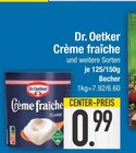 Creme Fraiche im EDEKA Prospekt Crème fraîche von Dr. Oetker im aktuellen EDEKA Prospekt für 0,99 €