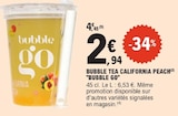 Promo Bubble tea california peach à 2,94 € dans le catalogue E.Leclerc à Fagnières
