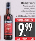 je 0,7l Flasche Angebote von Ramazzotti bei E center Regensburg für 9,99 €