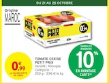 Tomate cerise - Petit Prix - Intermarché à Nanterre Tomate cerise - Petit Prix en promo chez Intermarché Nanterre à 0,99 €