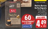 Barista Kaffee Kapseln Angebote von Melitta bei EDEKA Witten für 4,49 €