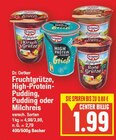 Fruchtgrütze, High-Protein-Pudding, Pudding oder Milchreis von Dr. Oetker im aktuellen E center Prospekt