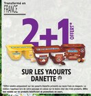 2+1 offert sur les yaourts DANETTE - DANETTE dans le catalogue Intermarché Super