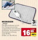 Marktkauf Pfullingen - Heizkissen HP405 Angebot im Prospekt Heizkissen HP405 bei Marktkauf im Pfullingen Prospekt für 16,99 €