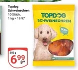Schweineohren im Angebot bei GLOBUS in Duisburg Schweineohren Angebote von Topdog bei GLOBUS Duisburg für 6,99 €