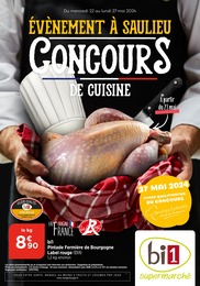 Prospectus Supermarchés de Bi1 à Saint-Brisson: "ÉVÉNEMENT À SAULIEU CONCOURS DE CUISINE", 32 pages, 22/05/2024 - 27/05/2024