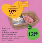 Aktuelles Bio-Putenbrustgeschnetzeltes Angebot bei tegut in Stuttgart ab 9,99 €