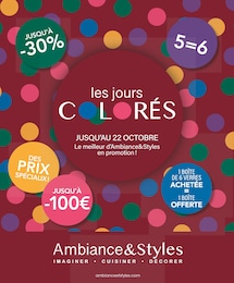 Ambiance & Styles Catalogue "Les jours COLORÉS", 12 pages, Sainte-Enimie,  20/09/2023 - 22/10/2023