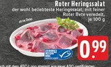 Aktuelle Feinkostlebensmittel Angebote bei E center in Duisburg Aktuelles Roter Heringssalat Angebot bei E center in Duisburg ab 0,99 €