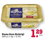 Aktuelle Rama Angebote bei E center in Mannheim Aktuelles Sooo Buttrig! Angebot bei E center in Mannheim ab 1,29 €