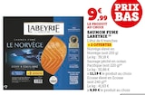 Saumon Fumé - Labeyrie - Super U à Auxerre Saumon Fumé - Labeyrie en promo chez Super U Auxerre à 9,99 €