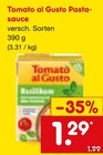 Tomato al Gusto Pastasauce Angebote bei Netto Marken-Discount Saarbrücken für 1,29 €
