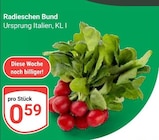GLOBUS Koblenz - Radieschen Bund Angebot im Prospekt Radieschen Bund bei GLOBUS im Koblenz Prospekt für 0,59 €
