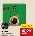Kaffee gemahlen im Netto Marken-Discount Prospekt Kaffee gemahlen von Der Beste im aktuellen Netto Marken-Discount Prospekt für 5,99 €