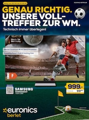 Aktueller EURONICS Prospekt mit Fernseher, "GENAU RICHTIG. UNSERE VOLLTREFFER ZUR WM.", Seite 1