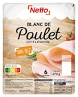 Promo BLANC DE POULET à 3,25 € dans le catalogue Netto à Sévignacq