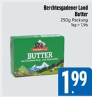 Butter von Berchtesgadener Land im aktuellen EDEKA Prospekt für 1,99 €