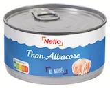 Promo Thon Albacore au Naturel à 5,20 € dans le catalogue Netto à Odos