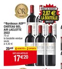 Bordeaux AOP 2022 - CHÂTEAU BEL AIR LACLOTTE dans le catalogue Cora