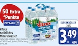 natürliches Mineralwasser im Angebot bei EDEKA in Kempten natürliches Mineralwasser Angebote von Vitrex bei EDEKA Kempten für 3,49 €