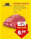 Aktuelles Schweine-Nacken Angebot bei Netto Marken-Discount in Remscheid ab 8,49 €