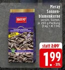 Sonnenblumenkerne im Angebot bei E center in Rheda-Wiedenbrück Sonnenblumenkerne Angebote von Meray bei E center Rheda-Wiedenbrück für 1,99 €