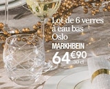 Lot de 6 verres à eau bas - MARKHBEIN en promo chez Ambiance & Styles Bayonne à 64,90 €