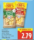 Tortelloni im Angebot bei E center in Berlin Tortelloni Angebote von Steinhaus bei E center Berlin für 2,79 €