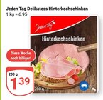 Hinterkochschinken Angebote von Jeden Tag bei GLOBUS Homburg für 1,39 €