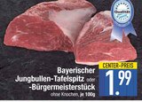 Aktuelles Bayerischer Jungbullen-Tafelspitz Angebot bei E center in Augsburg ab 1,99 €