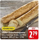 Aktuelles Dinkel-Steinofenbaguette Angebot bei E center in Reutlingen ab 2,79 €