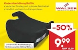 Kindersitzerhöhung Raffito im Angebot bei Netto Marken-Discount in Königswinter Kindersitzerhöhung Raffito Angebote von WALSER bei Netto Marken-Discount Königswinter für 9,99 €