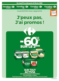 Prospectus Carrefour Proximité à Pont-de-Larn, "J’peux pas, J’ai promos !", 13 pages, 11/02/2025 - 23/02/2025