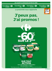 Catalogue Carrefour Proximité de la semaine 8, "J’peux pas, J’ai promos !", page 1, 11/02/2025 - 23/02/2025 Prospectus Carrefour Proximité en cours, "J’peux pas, J’ai promos !", page 1 sur 13