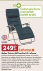 Relax Futura BEComfort à LaMaison.fr dans Monteaux