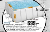 Framepool-Set âPower Steelâ im Hornbach Prospekt Framepool-Set âPower Steelâ von Bestway im aktuellen Hornbach Prospekt fĂŒr 699,00 âŹ