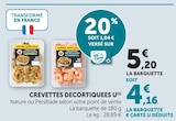 Crevettes Décortiquées - U en promo chez U Express Ajaccio à 4,16 €